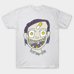 Feed your head T-Shirt